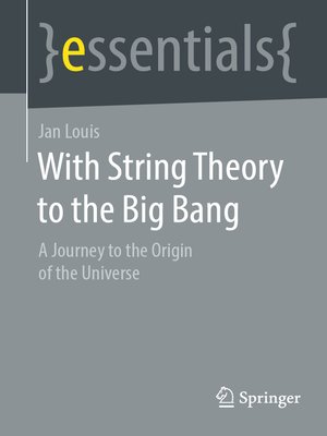 cover image of With String Theory to the Big Bang